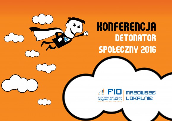 Zapraszamy na konferencję „Detonator społeczny vol. 3”