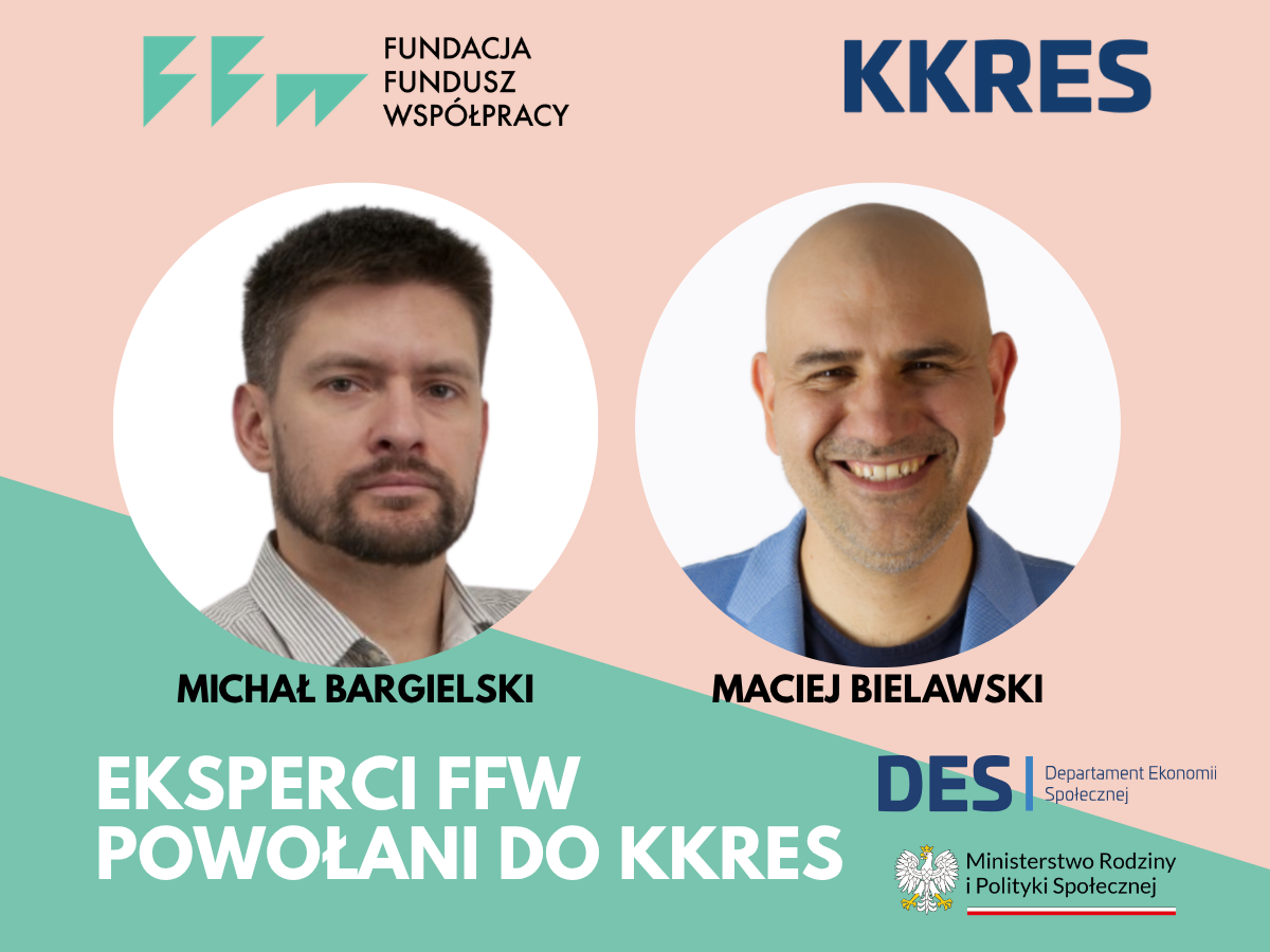 Eksperci FFW powołani do Krajowego Komitetu Rozwoju Ekonomii Społecznej